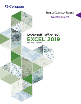 Bundle: Shelly Cashman Series Microsoft Office 365 & Excel 2019 Comprehensive, Loose-Leaf Version + Mindtap, 1 Term Printed Access Card - Freund, Steven M, and Starks, Joy L