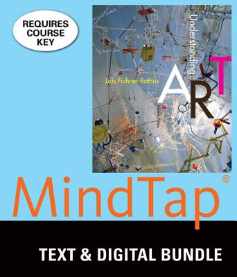 Bundle: Understanding Art, Loose-Leaf Version, 11th + Mindtap Art & Humanities, 1 Term (6 Months) Printed Access Card - Fichner-Rathus, Lois