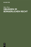 ?bungen im b?rgerlichen Recht