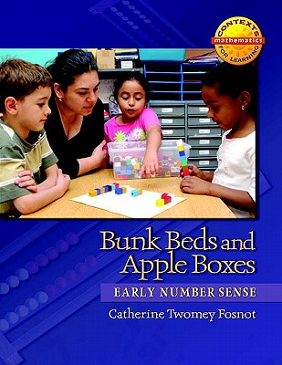 Bunk Beds and Apple Boxes: Early Number Sense - Fosnot, Catherine Twomey