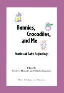 Bunnies, Crocodiles, and Me