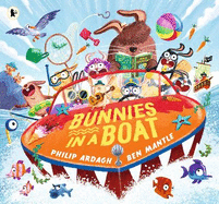 Bunnies in a Boat: A lively bunny-tastic adventure for 2-6 year olds