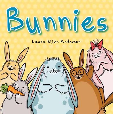 Bunnies - Anderson, Laura Ellen