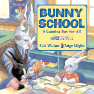 Bunny School: A Learning Fun-For-All