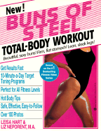 Buns of Steel Total Body Workout - Hart, Leisa, and Neporent, Liz, M.A.