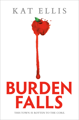 Burden Falls - Ellis, Kat