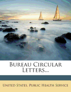 Bureau Circular Letters...