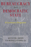 Bureaucracy in a Democratic State: A Governance Perspective