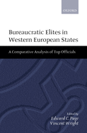 Bureaucratic lites in Western European States: A Comparative Analysis of Top Officials