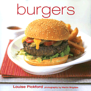 Burgers - Pickford, Louise, and Brigdale, Martin (Photographer)
