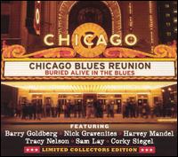 Buried Alive in the Blues [Bonus DVD] - Chicago Blues Reunion