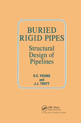 Buried Rigid Pipes - Young, OC, and Trott, JJ