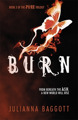 Burn - Baggott, Julianna