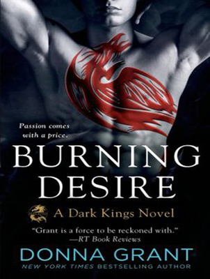 Burning Desire - Grant, Donna, and Ferguson, Antony (Narrator)