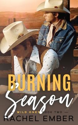 Burning Season - Ember, Rachel