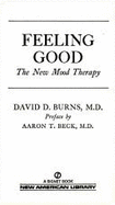 Burns David D. : Feeling Good Handbook - Burns, David D, M.D.