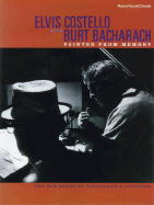 Burt Bacharach with Elvis Costello: Painted from Memory - Costello, Elvis, and Bacharach, Burt