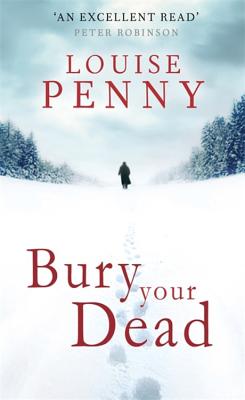 Bury Your Dead - Penny, Louise