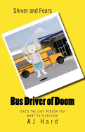 Bus Driver of Doom