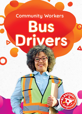 Bus Drivers - McDonald, Amy