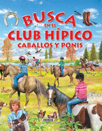 Busca En El Club Hipico Caballos y Ponis