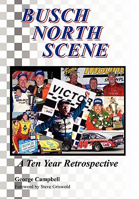 Busch North Scene - A Ten Year Retrospective - Campbell, George, Sir