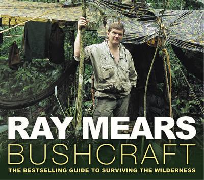 Bushcraft - Mears, Ray