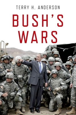 Bush's Wars - H Anderson, Terry