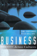 Business Across Cultures - Trompenaars, Fons, Mr., and Woolliams, Peter