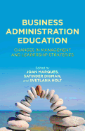 Business Administration Education: Changes in Management and Leadership Strategies