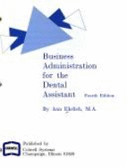 Business Administration for the Dental Assistant