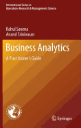 Business Analytics: A Practitioner's Guide