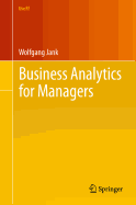 Business Analytics for Managers