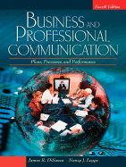 Business and Professional Communication: Plans, Processes, and Performance