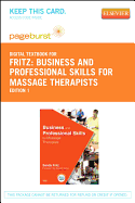 Business and Professional Skills for Massage Thetherapists - Elsevier eBook on Vitalsource (Retail Access Card) - Fritz, Sandy, MS