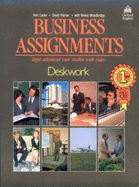 Business Assignments: Deskwork