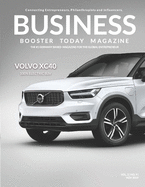 Business Booster Today Magazine: Introducing the Vovlo XC40