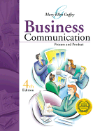 Business Communication: Process and Product - Guffey, Mary Ellen