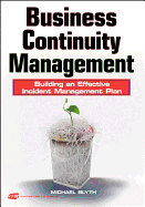 Business Continuity Management: Building an Effective Incident Management Plan Course Guide Custom Set