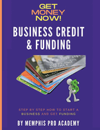 Business Credit and Funding