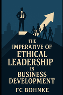 Business Development Through Ethical Leadership