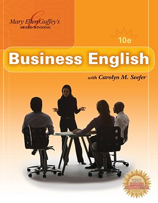 Business English (with Meguffey.com Printed Access Card) - Guffey, Mary Ellen, and Seefer, Carolyn M