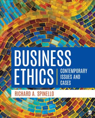 Business Ethics: Contemporary Issues and Cases - Spinello, Richard A