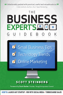 Business Expert's Guidebook: Small Business Tips, Technology Trends and Online Marketing