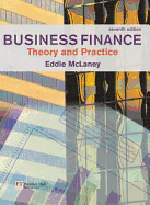 Business Finance: Theory and Practice