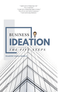 Business Ideation: The Five Steps