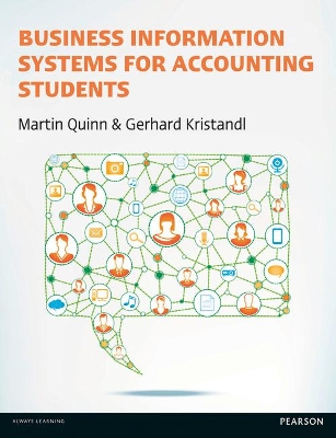 Business Information Systems for Accounting Students - Quinn, Martin, and Kristandl, Gerhard