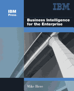 Business Intelligence for the Enterprise