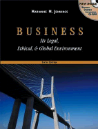 Business: It's Legal, Ethical and Global Environment