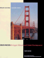 Business: Its Legal, Ethical, and Global Environment